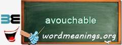 WordMeaning blackboard for avouchable